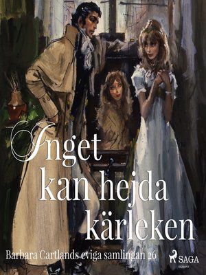 cover image of Inget kan hejda kärleken